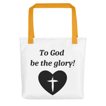 Load image into Gallery viewer, God Be The Glory Tote
