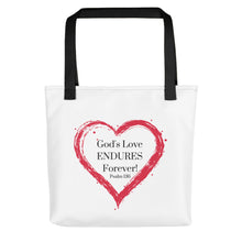 Load image into Gallery viewer, God&#39;s Love Endures Tote
