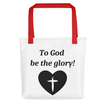 Load image into Gallery viewer, God Be The Glory Tote
