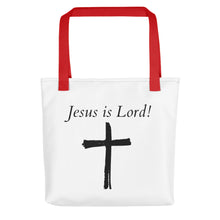 Load image into Gallery viewer, Jesus Is Lord Tote
