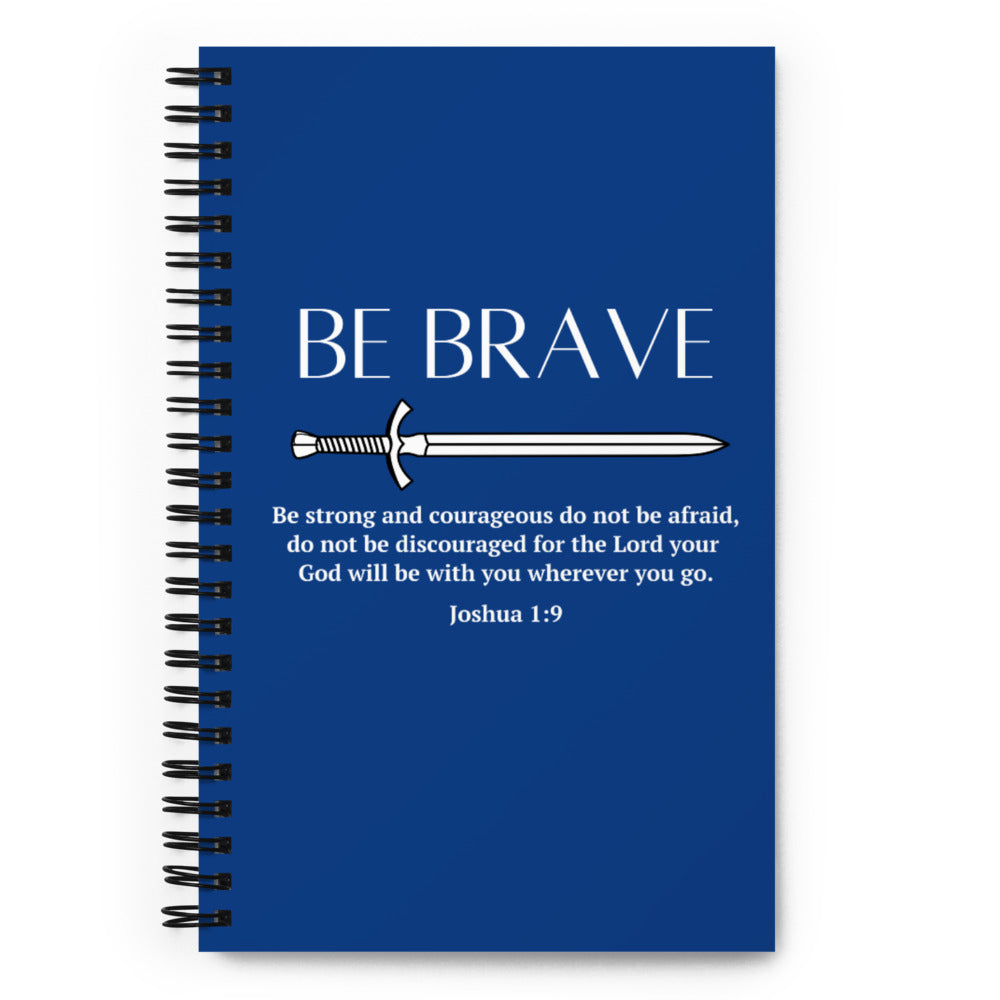 Be Brave Spiral Notebook
