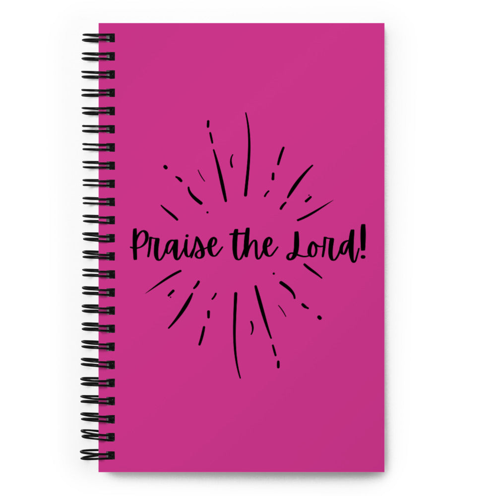 Praise The Lord Spiral Notebook