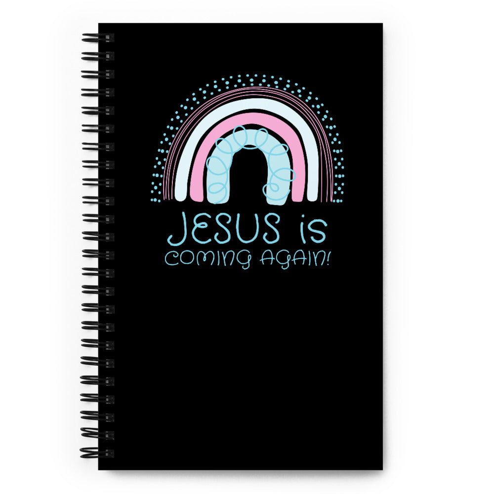 Jesus Is Coming Spiral Notebook