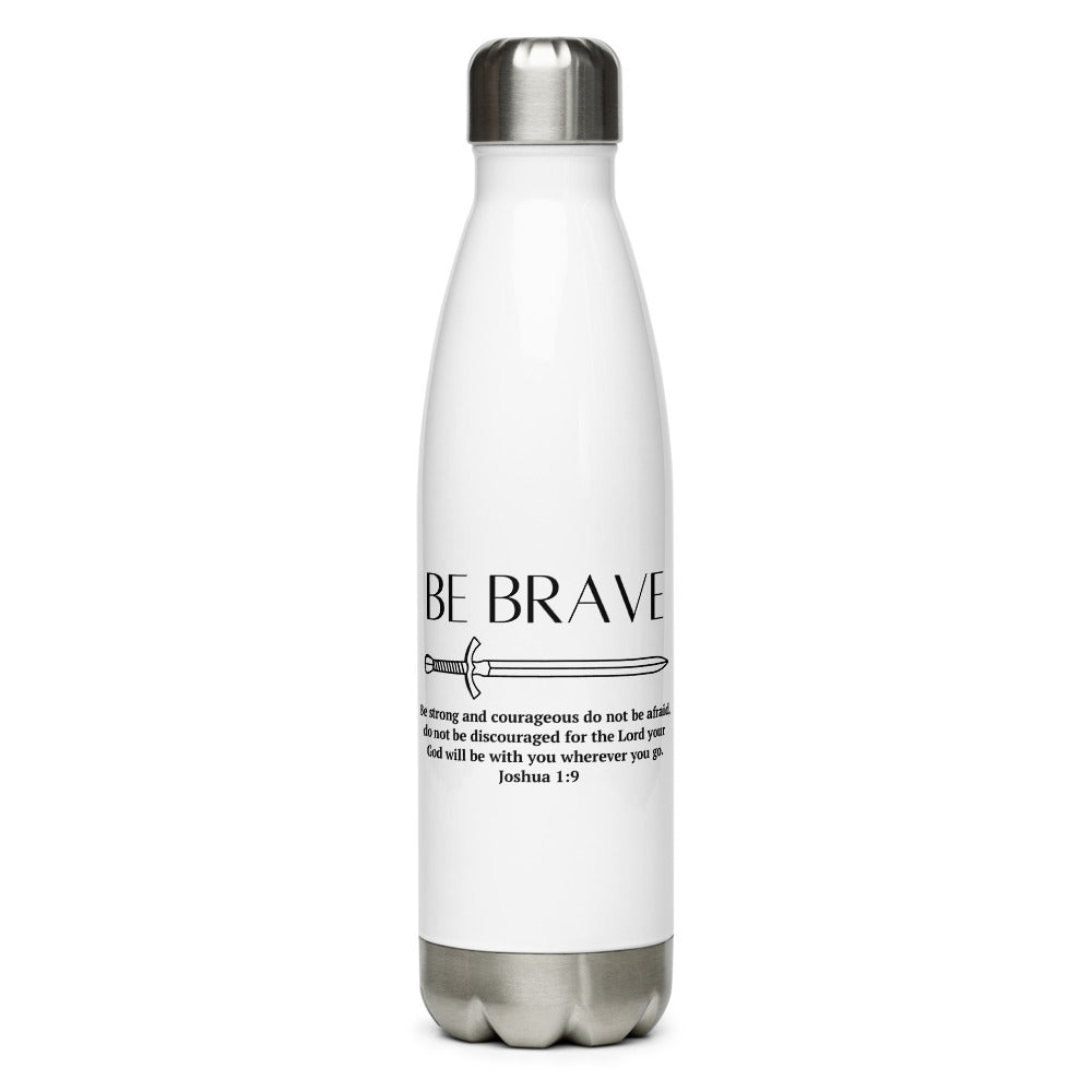 Be Brave Steel Water Bottle