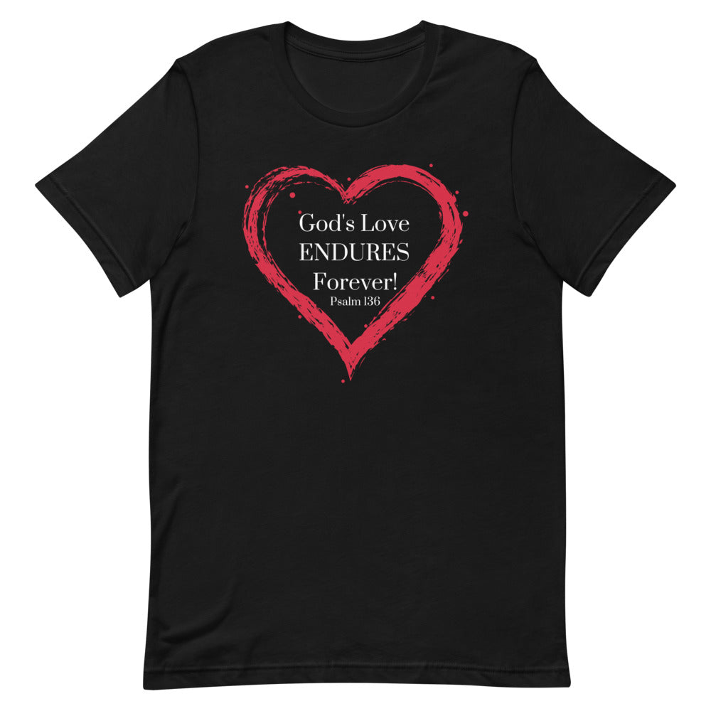 God's Love Endures T-Shirt