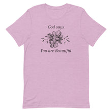 Load image into Gallery viewer, God Says You Are Beautiful T-Shirt
