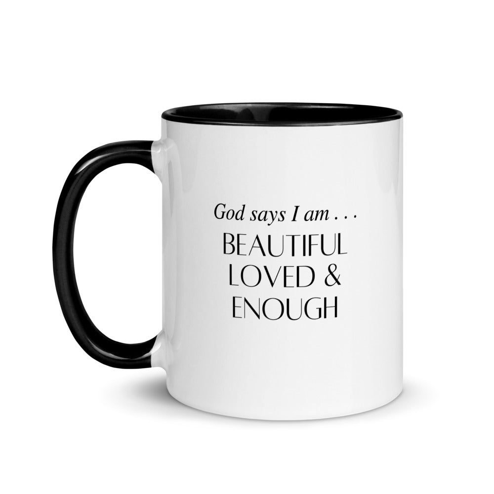 Beautiful Loved & Enough Mug